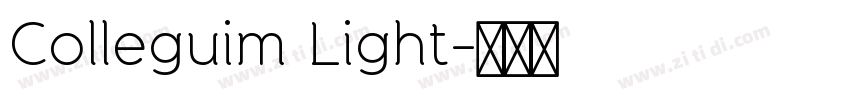 Colleguim Light字体转换